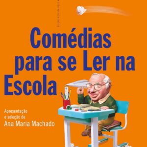 Comédias para se ler na escola – Editora Objetiva