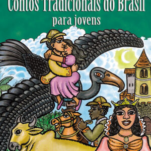 Contos tradicionais do Brasil para jovens – Editora Global