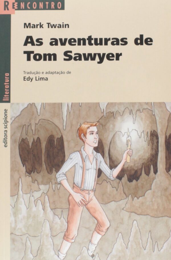 As aventuras de Tom sawyer – Editora Scipione